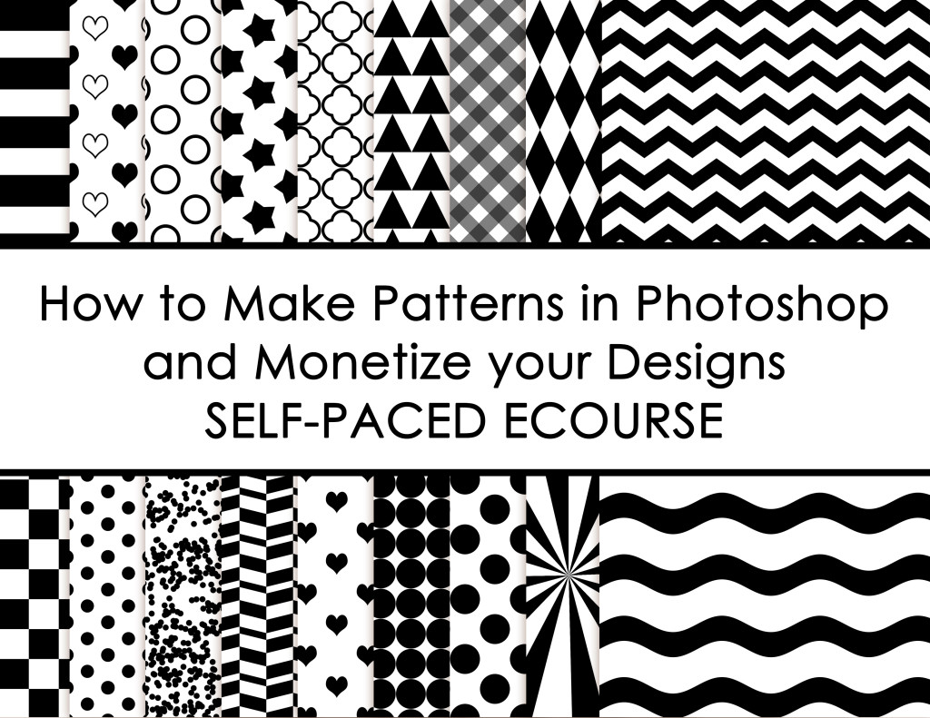 How to make patterns in photoshop and monetize your designs self paced ecourse allaboutthehouse surface design graphic design