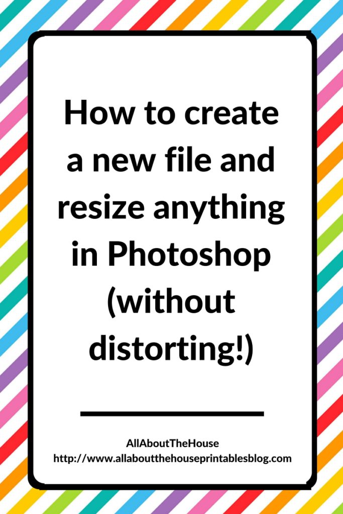 How to create a new file and resize anything in Photoshop without distorting, maintain proportions, beginner, video tutorial