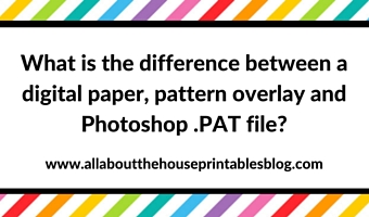 What is the difference between a digital paper, pattern overlay and Photoshop .PAT file?