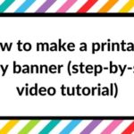 How to make a party banner in Photoshop (How to make party printables), DIY