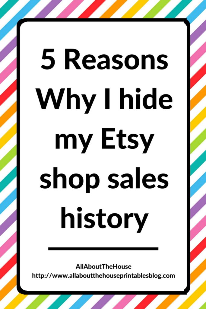 why i hide my etsy shop sales history, etsypreneur, etsy business, etsy sales history, market research, competitor research