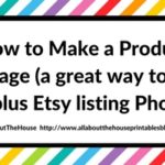 How to Make a Product Collage (a great way to use surplus Etsy listing Photos)