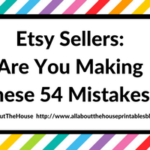Etsy Sellers: Are you making these 54 Mistakes?