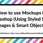 How to use Mockups in Photoshop (Using Styled Stock Images & Smart Objects)