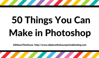50-things-you-can-make-in-photoshop-create-graphic-design-printable-video-tutorial