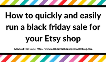 How to quickly & easily run a Black Friday sale for your Etsy shop