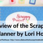 Review of the Scrappy Planner by Lori Holt (and comparison with the Quilter’s Planner 2017)
