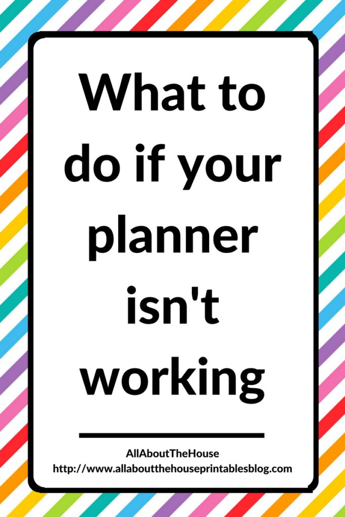 what to do when your planner isn't working how to use your planner effectively setting up a new planner daily versus weekly plan