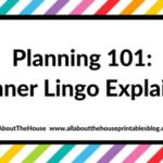 Planning 101: Planner lingo (what does it all mean?)