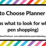 How to choose the right planner pens: what to look for when buying planner pens