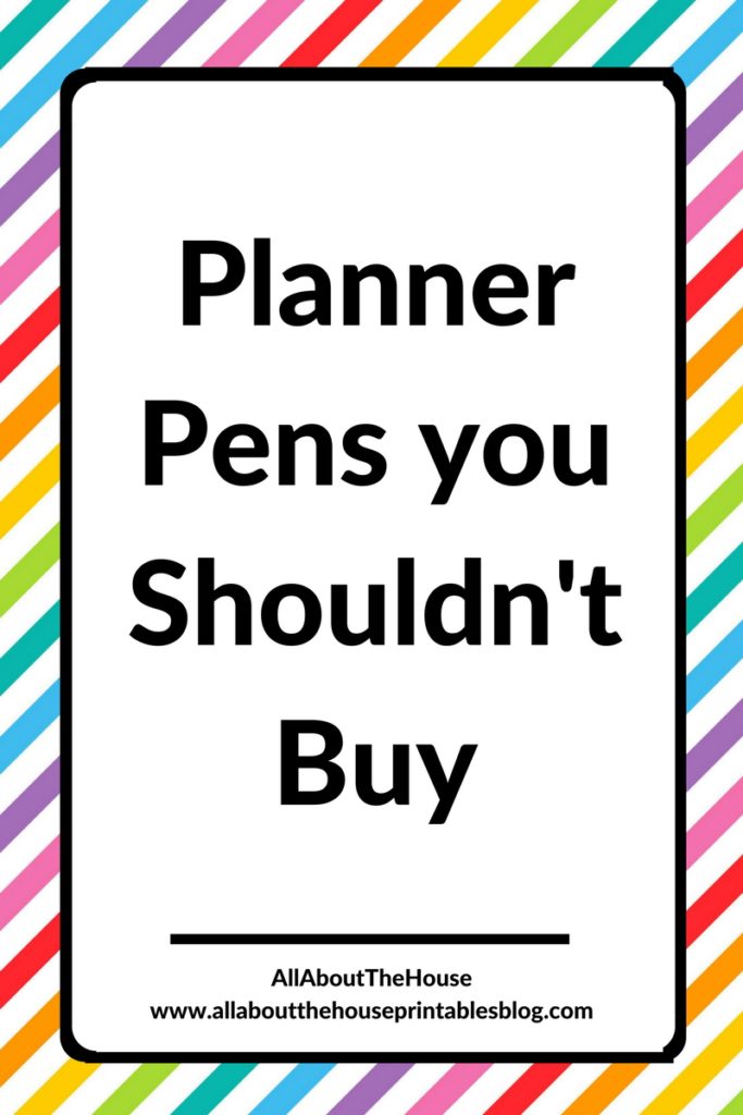 planner pens you shouldn't buy pens I don't recommend review favorite best pens for writing on stickers glossy matte vinyl paper