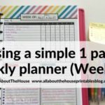 Using a simple, 1 page weekly planner with only 3 sections (52 Planners in 52 Weeks – week 14)