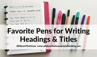 favorite pens for writing titles headings list making planner supplies best no bleed ghosting cheap papermate sharpie review diy