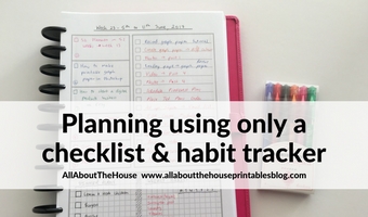 Weekly planning using only a checklist and habit tracker – download a free printable (Week 20 of the 52 planners in 52 weeks challenge)