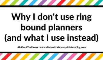 Why I don’t use ring bound planners (and what I use instead)