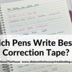 What type of pens write best on correction tape? (gel pens vs. ballpoint vs. marker pens)
