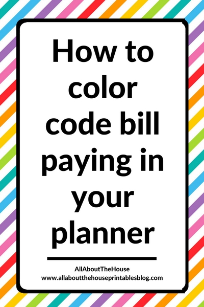 how to color code your planner bill paying printable organization supplies pen sticky note tips washi tape inspiration layout
