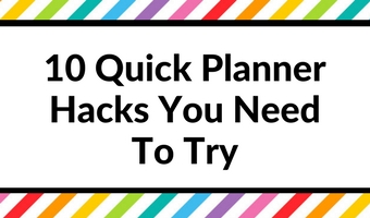 quick planner hacks you need to try planning tips accessories review washi tape decorating organizing diy