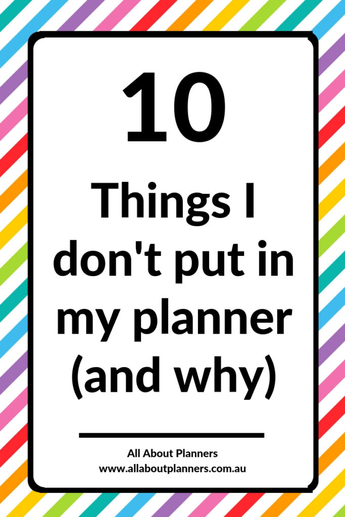 things i don't put in my planner why how to set up a new planner ideas tips inspiration use it effectively get the most out