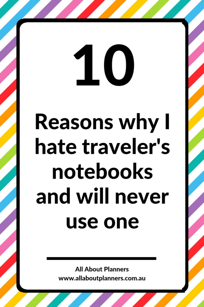 why i hate travelers notebooks size guide kraft leather favorite planner supplies pros and cons