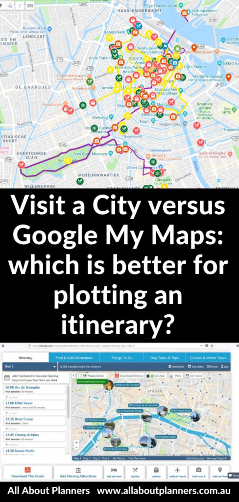 visit a city versus google my maps which is better for visually plotting an itinerary travel planning tips tools vacation
