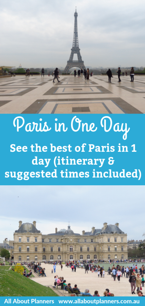 paris in 1 day best photo spots things to see and do itinerary with schedule tips eiffel tower instagram worthy