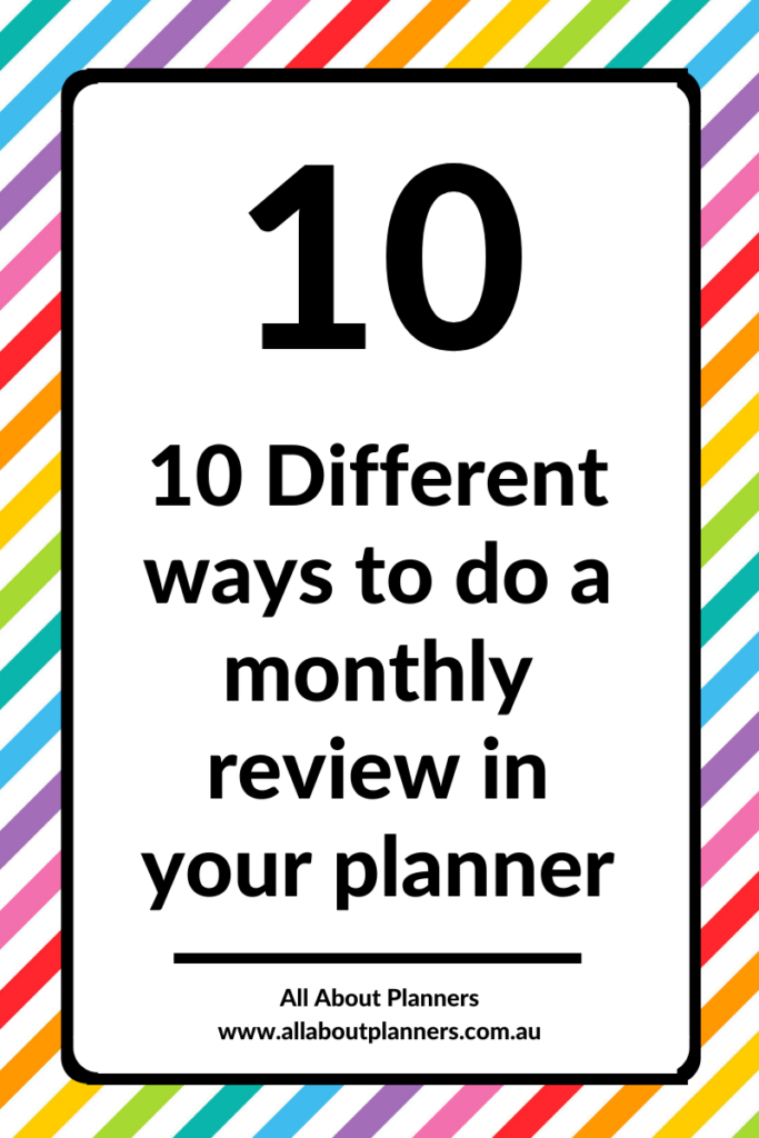 10 different ways to do a monthly review in your planner daily weekly agenda goals planning tips process
