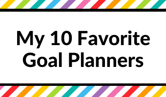 favorite goal planners paper planner weekly daily monthly undated recommendation all about planners roundups
