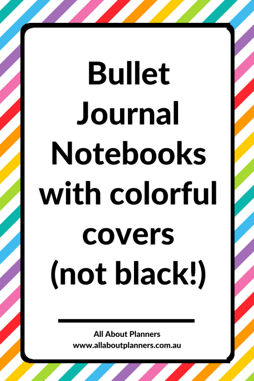 bullet journal notebooks with colorful covers not black leuchtturm agendio custom notebook clever fox erin condren roundup review recommended best all about planners favorites