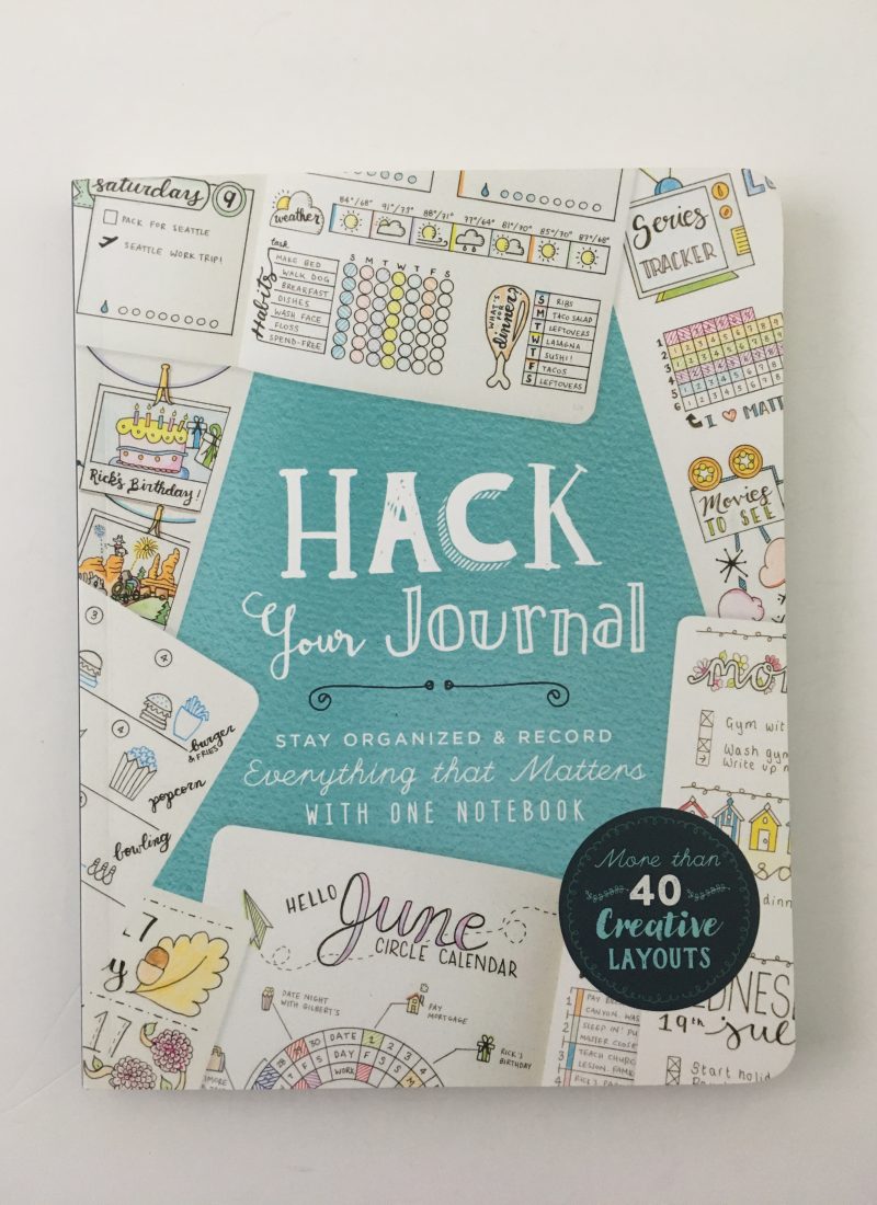 Hack Your Journal book review bullet journal inspiration layouts newbie beginner resources tips page layouts monthly daily weekly habit resources tools_02