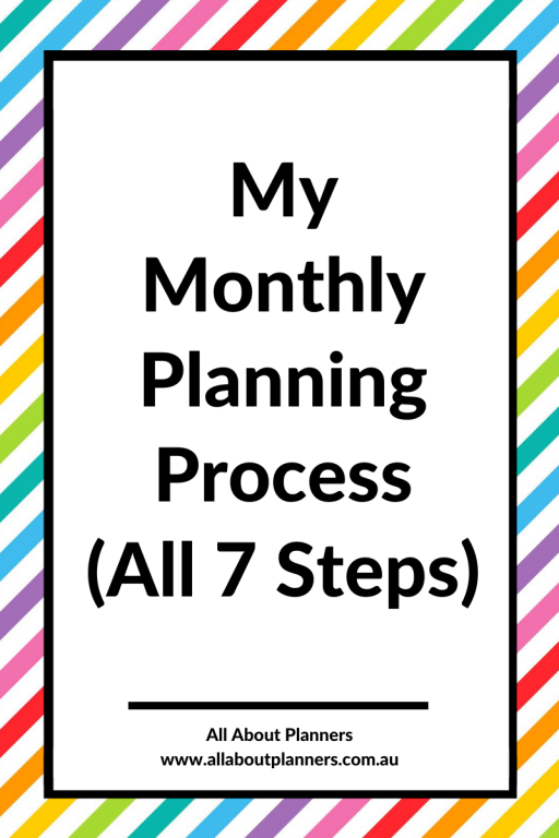 my 7 step monthly planning process how to plan your month tips ideas inspiration workflow project planning template excel digital paper weekly overview