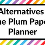 9 Alternatives to the Plum Paper Planner
