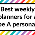 Best weekly planners for a Type A personality