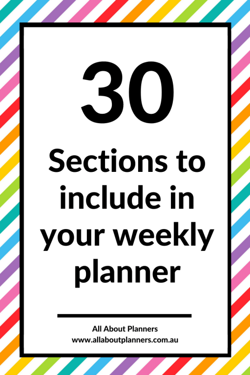 30 Sections to include in your weekly planner tips inspiration how to set up diy planner design your own