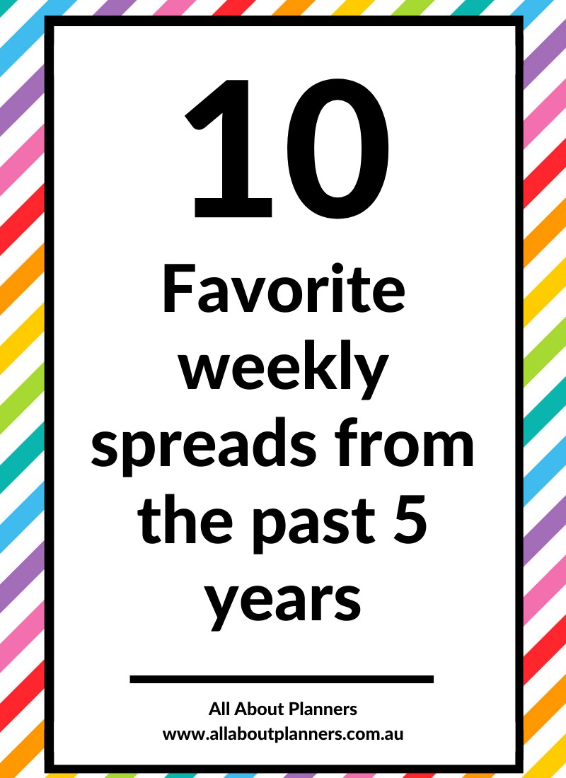 My top 10 favorite weekly spreads from the past 5 years