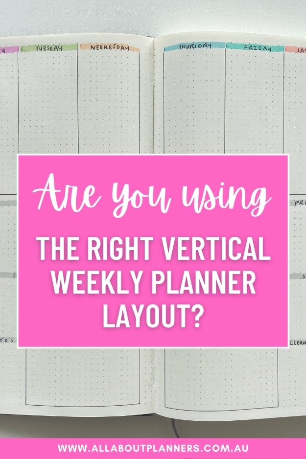 are you using the right vertical weekly planner layout new inspiration layout ideas to try planning tips all things planning bullet journal layouts