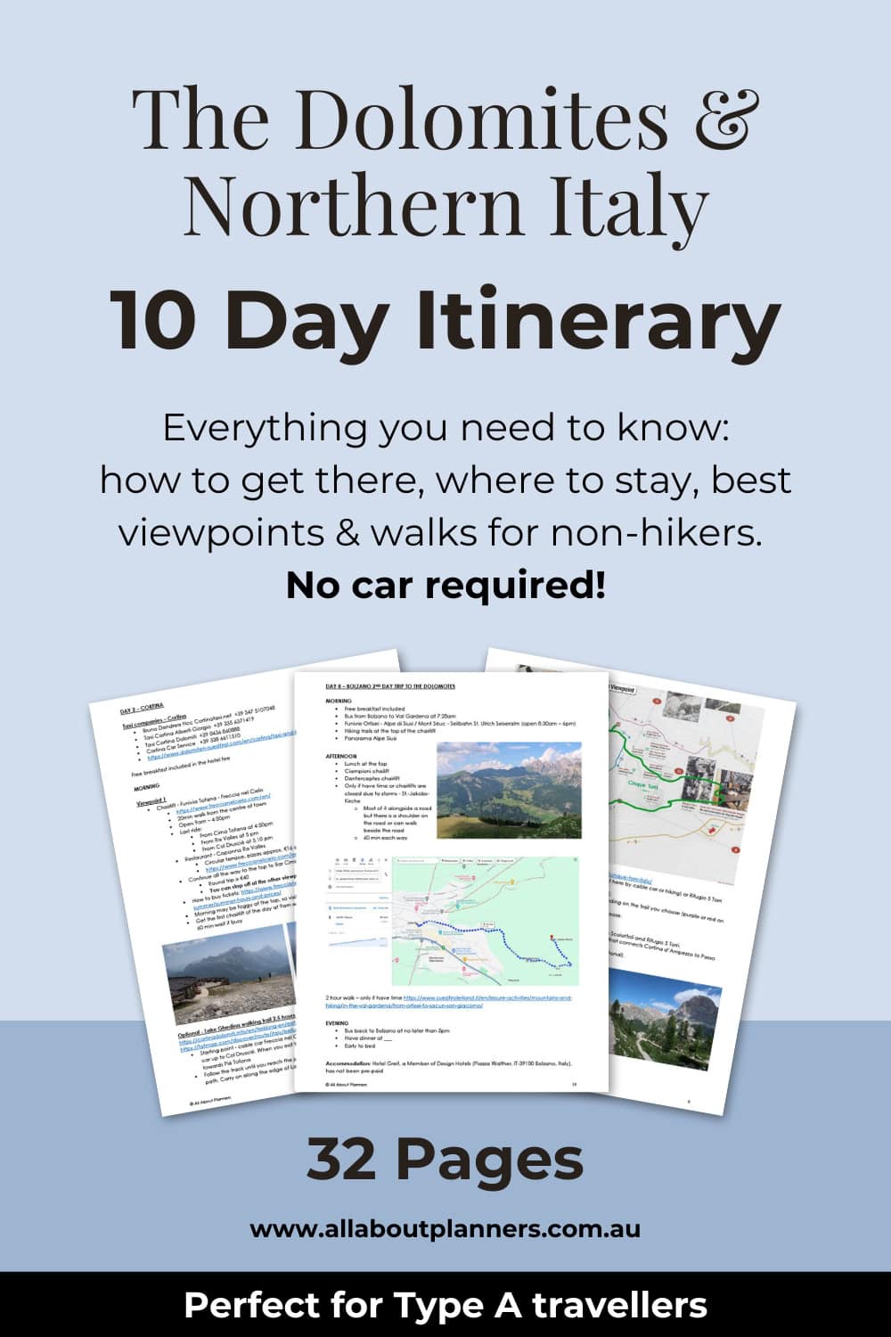 dolomites itinerary 10 day italy summer itinerary detailed day by day type a traveller best hikes where to stay venice verona cortina ortisei Urtijëi