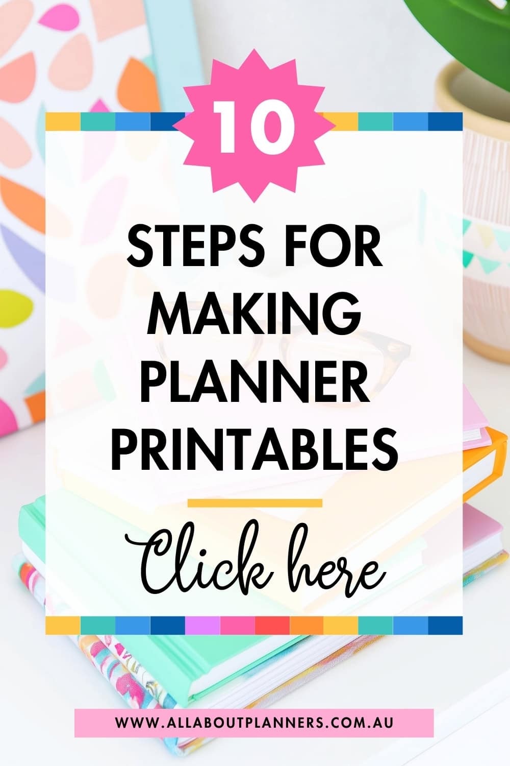 10 steps for making planner printables and listing for sale on etsy printable planner shop do they make money tutorial easy to understand