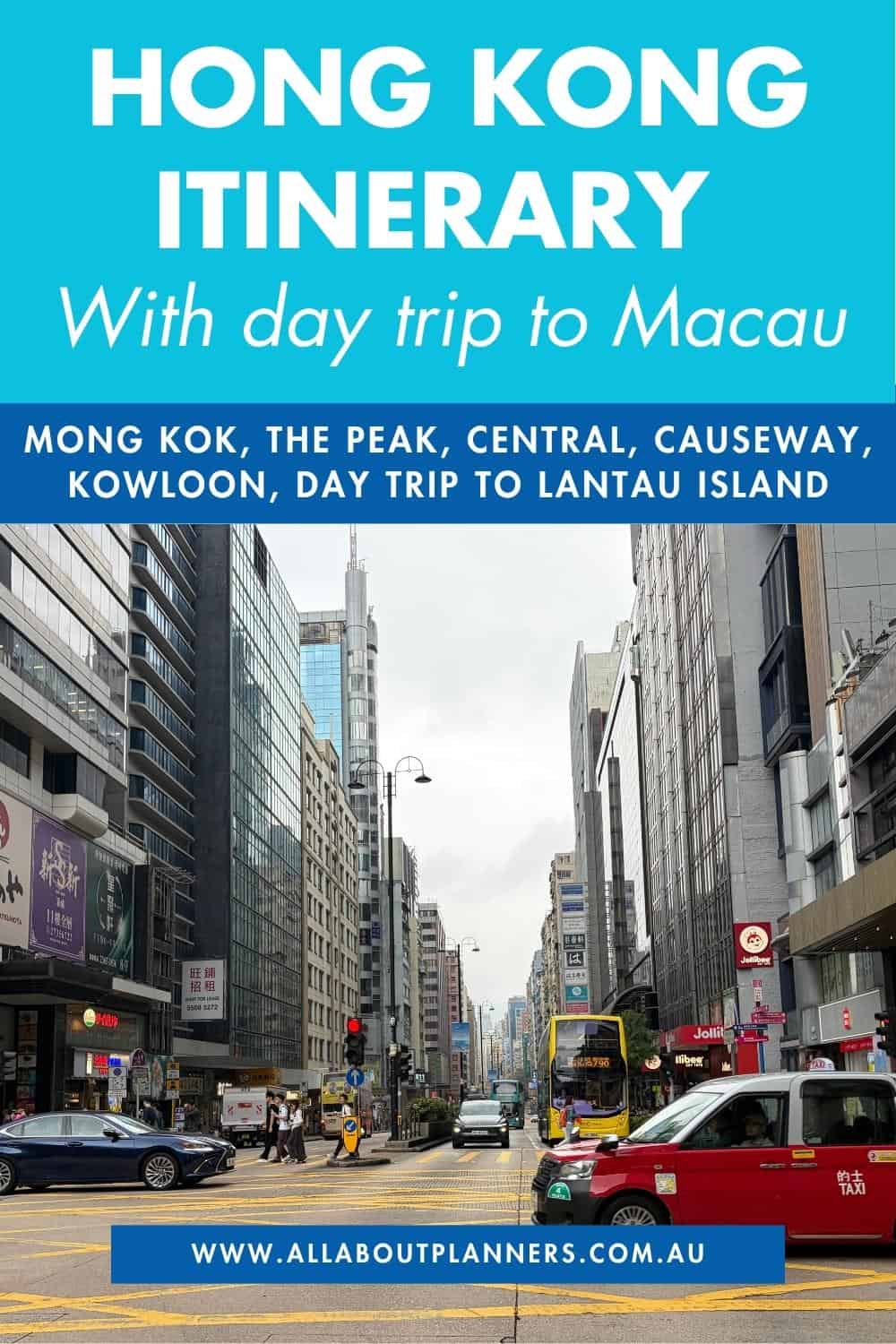 hong kong itinerary with day trip to Macau the peak central kowloon mong kok best photo spots lantau island where to eat how much it costs